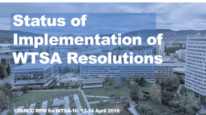 Status of Implementation of WTSA Resolutions CIS/RCC RPM for WTSA-16, 12-14 April 2016