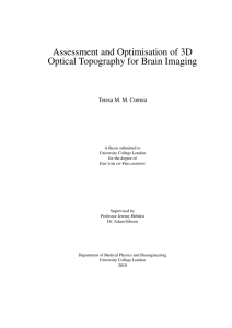 Assessment and Optimisation of 3D Optical Topography for Brain Imaging