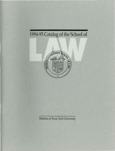 1994-95 Catalog of the School of Bulletin of Texas Tech University