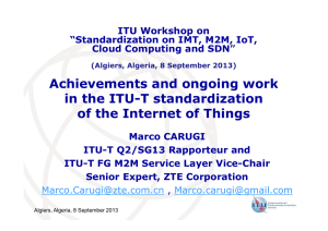 Achievements and ongoing work in the ITU-T standardization