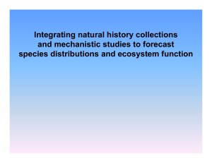 Integrating natural history collections and mechanistic studies to forecast