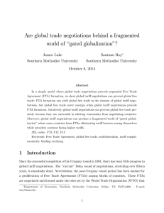 Are global trade negotiations behind a fragmented world of “gated globalization”?