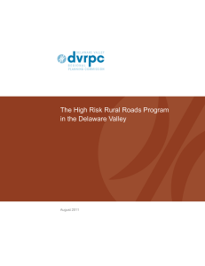 The High Risk Rural Roads Program in the Delaware Valley  August 2011