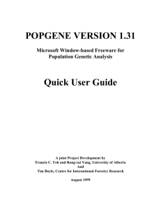 POPGENE VERSION 1.31 Quick User Guide Microsoft Window-based Freeware for