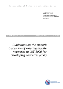 Guidelines on the smooth transition of existing mobile networks to IMT-2000 for