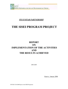 THE SISEI PROGRAM PROJECT REPORT ON IMPLEMENTATION OF THE ACTIVITIES