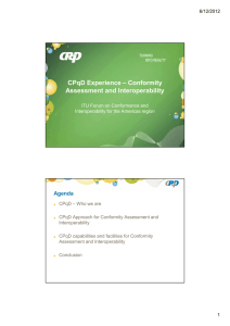 CPqD Experience – Conformity Assessment and Interoperability Agenda