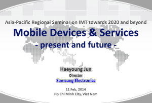 Asia-Pacific Regional Seminar on IMT towards 2020 and beyond Haeyoung Jun