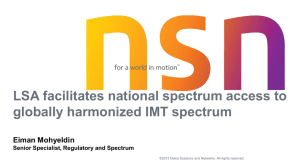 LSA facilitates national spectrum access to globally harmonized IMT spectrum  Eiman Mohyeldin