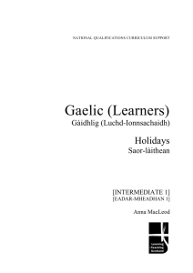 Gaelic (Learners)  Holidays Gàidhlig (Luchd-Ionnsachaidh)