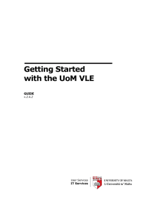 Getting Started with the UoM VLE  GUIDE