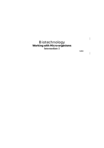 Biotechnology Working with Micro-organisms Intermediate 2 5493