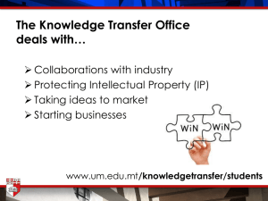 The Knowledge Transfer Office deals with…