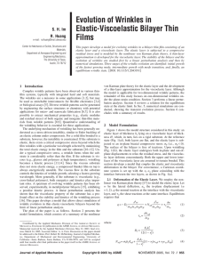 Evolution of Wrinkles in Elastic-Viscoelastic Bilayer Thin Films S. H. Im