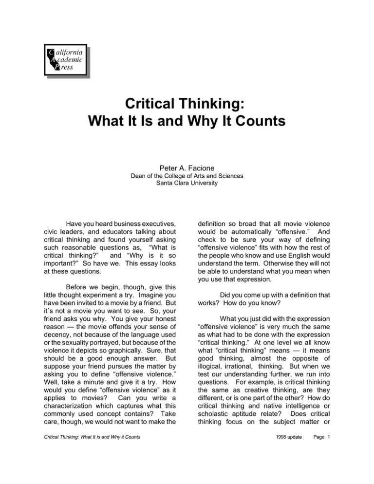 peter facione critical thinking what it is and why it counts