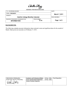 The following calendar presents information about selected events and significant... March 7, 2011 Cabrillo College Monthly Calendar