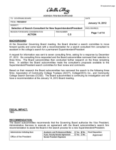 January 14, 2012 Selection of Search Consultant for New Superintendent/President