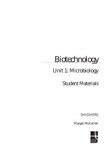 abc Biotechnology Unit 1: Microbiology Student Materials
