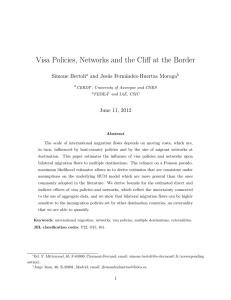 Visa Policies, Networks and the Cliff at the Border Simone Bertoli