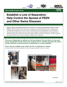 Establish a Line of Separation: Help Control the Spread of PEDV