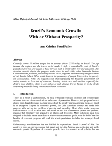 Brazil’s Economic Growth: With or Without Prosperity? Ana Cristina Sauri Faller