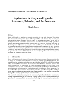 Agriculture in Kenya and Uganda: Relevance, Behavior, and Performance Giorgio Zenere