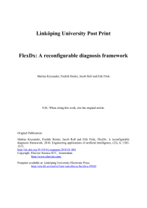 Linköping University Post Print FlexDx: A reconfigurable diagnosis framework