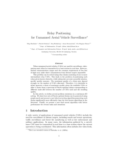 Relay Positioning for Unmanned Aerial Vehicle Surveillance ∗