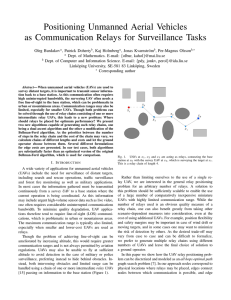 Positioning Unmanned Aerial Vehicles as Communication Relays for Surveillance Tasks