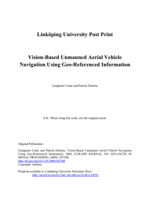 Linköping University Post Print Vision-Based Unmanned Aerial Vehicle Navigation Using Geo-Referenced Information