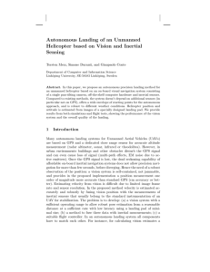 Autonomous Landing of an Unmanned Helicopter based on Vision and Inertial Sensing