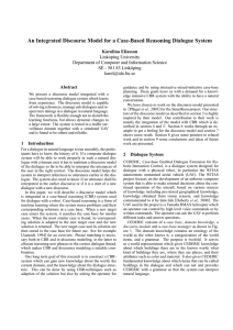 An Integrated Discourse Model for a Case-Based Reasoning Dialogue System