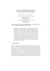 On the Correspondence between Approximations and Similarity Patrick Doherty and Andrzej Sza las