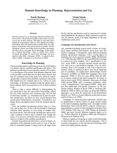 Domain Knowledge in Planning: Representation and Use Patrik Haslum Ulrich Scholz