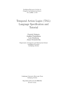 Temporal Action Logics (TAL): Language Specication and Tutorial Patrick Doherty