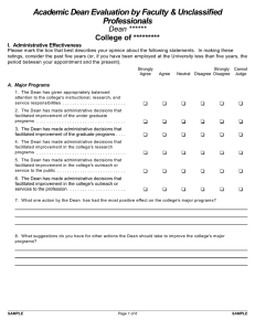 Academic Dean Evaluation by Faculty &amp; Unclassified Professionals Dean ****** College of *********