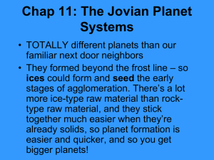 Chap 11: The Jovian Planet Systems
