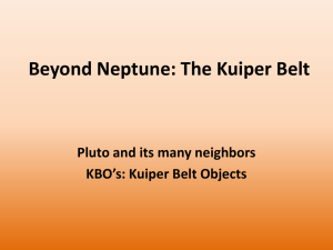 Beyond Neptune: The Kuiper Belt Pluto and its many neighbors