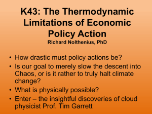 K43: The Thermodynamic Limitations of Economic Policy Action