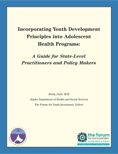 Incorporating Youth Development Principles into Adolescent Health Programs: A Guide for State-Level