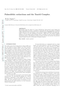 Palaeolithic extinctions and the Taurid Complex W.M. Napier 1⋆