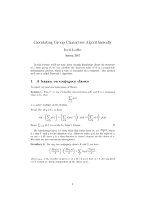 Calculating Group Characters Algorithmically David Loeffler Spring 2007