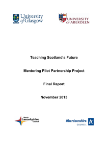 Teaching Scotland’s Future Mentoring Pilot Partnership Project Final Report