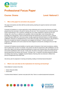 Professional Focus Paper  Course: Drama Level: National 3