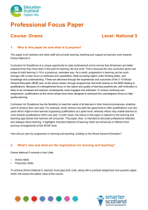 Professional Focus Paper  Course: Drama Level: National 5