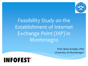 Feasibility Study on the Establishment of Internet Exchange Point (IXP) in Montenegro