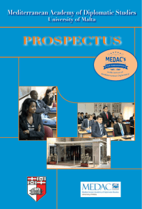 PROSPECTUS Mediterranean Academy of Diplomatic Studies University of Malta
