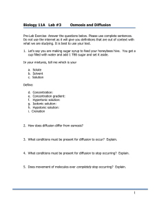 Biology 11A   Lab #3 Osmosis and Diffusion