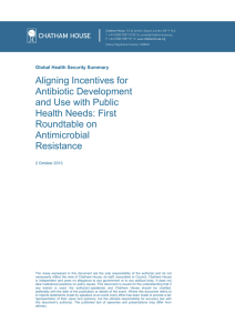 Aligning Incentives for Antibiotic Development and Use with Public Health Needs: First