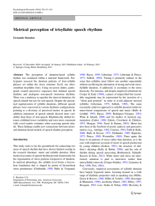 Metrical perception of trisyllabic speech rhythms Fernando Benadon